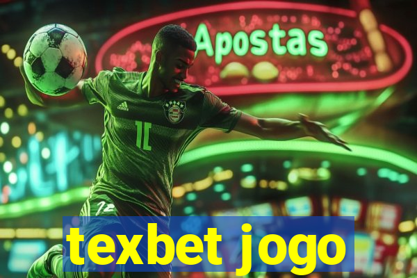 texbet jogo